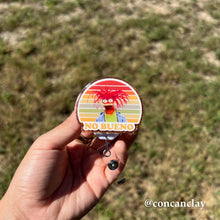 Load image into Gallery viewer, No Bueno - Interchangeable Badge Topper