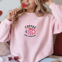 Load image into Gallery viewer, Coffee Is My Love Language

