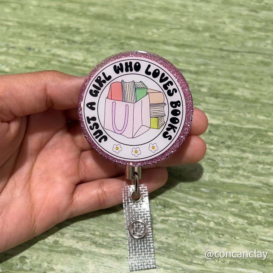 Interchangeable Badge Reel - Just a Girl