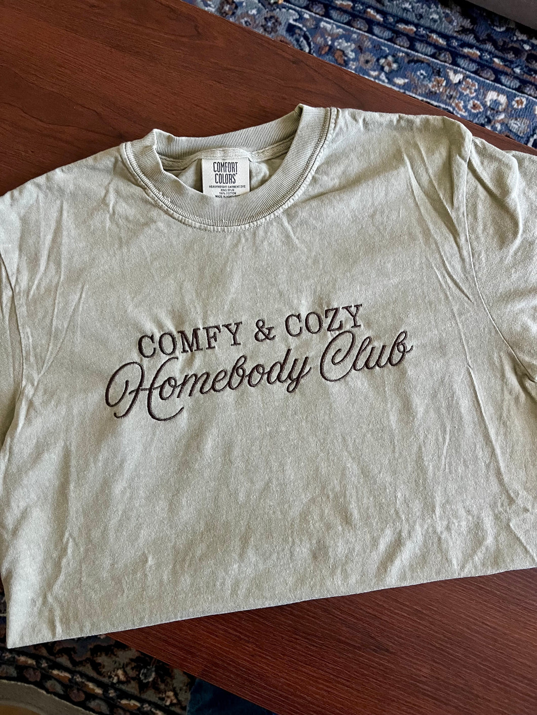 Comfy & Cozy Homebody Club Embroidered Shirt