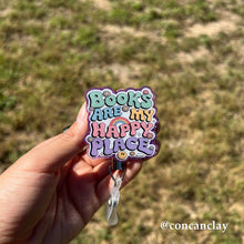 Load image into Gallery viewer, Books Happy Place - Interchangeable Badge Topper
